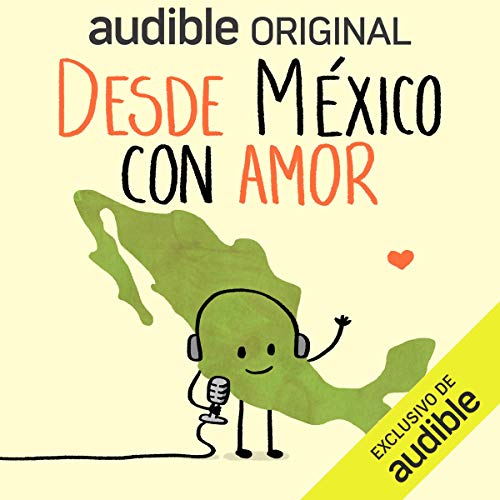Desde México con Amor