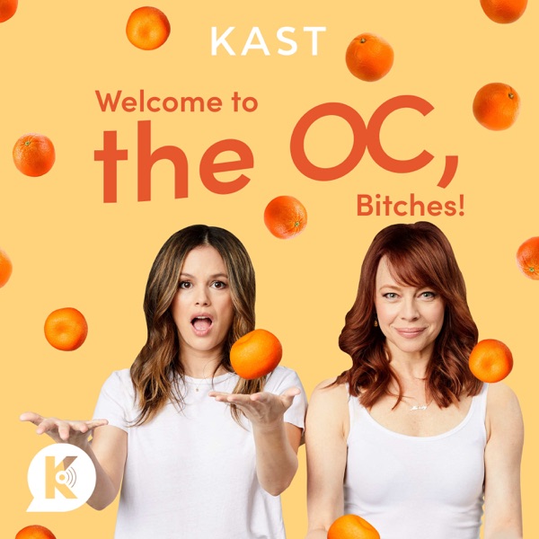Welcome to the OC, Bitches!